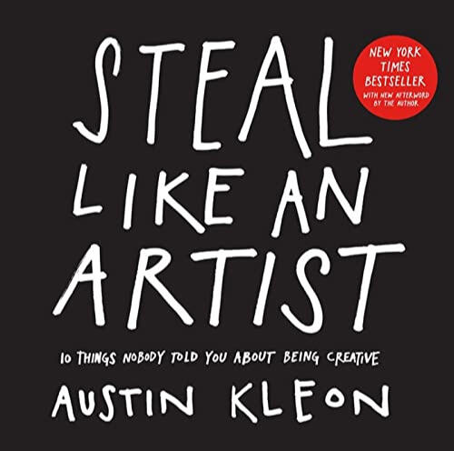 34. Steal Like an Artist