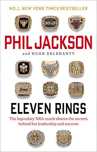 48. Eleven Rings: Secrets of Legendary NBA Coach