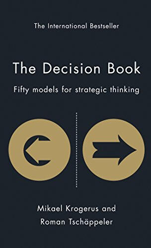 52. The Decision Book: 50 models for strategic thinking