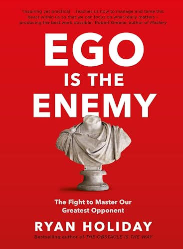 19. EGO IS THE ENEMY by Ryan Holiday